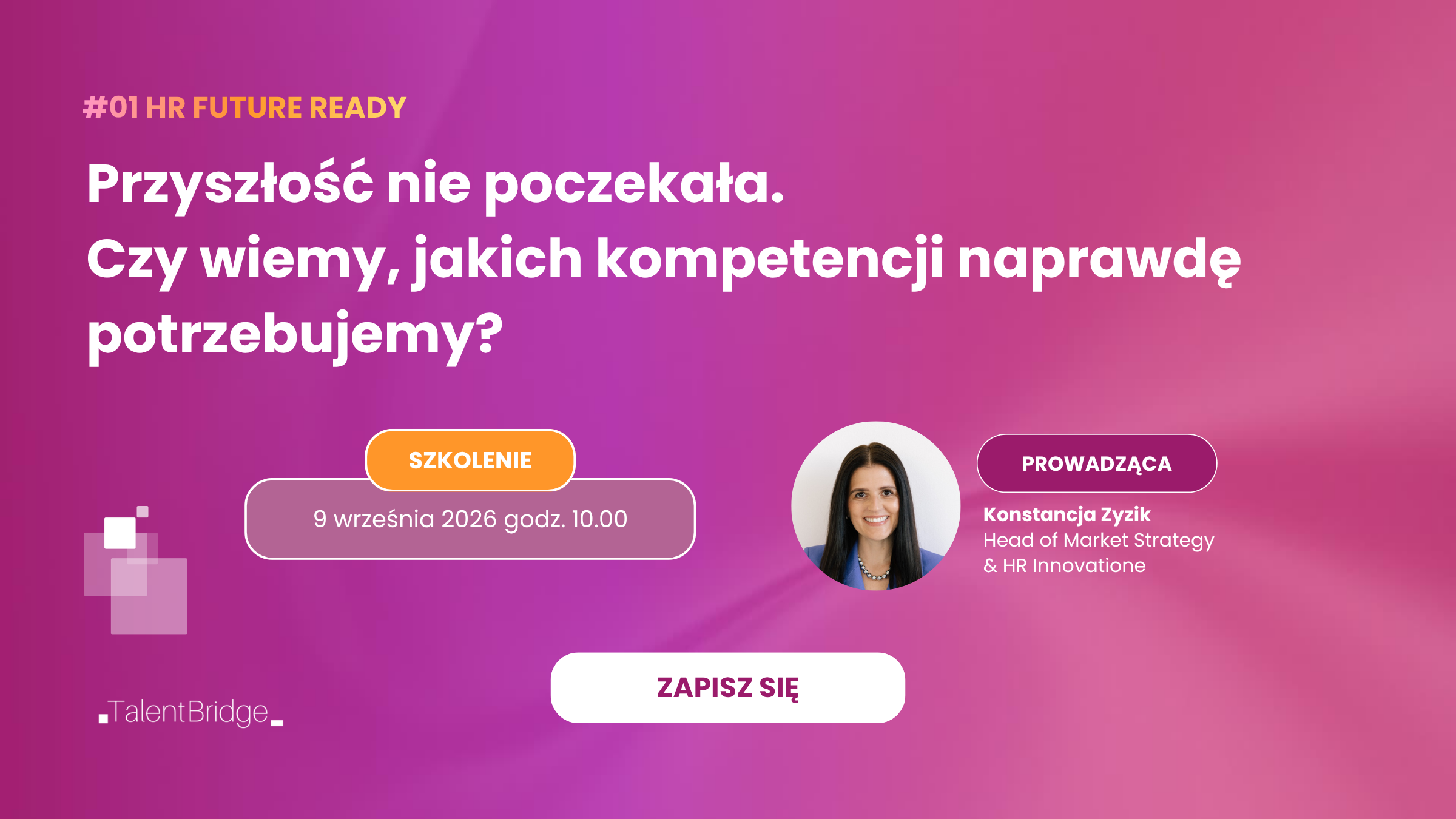 Przyszłość nie poczekała. Czy wiemy, jakich kompetencji naprawdę potrzebujemy?